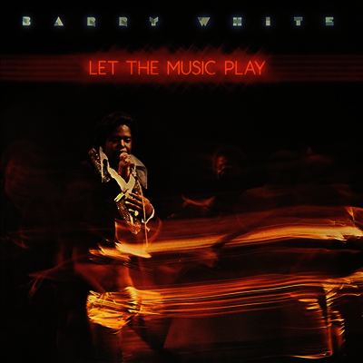 Barry White — Let The Music Play (Remastered)(Limited Edition) 앨범 커버