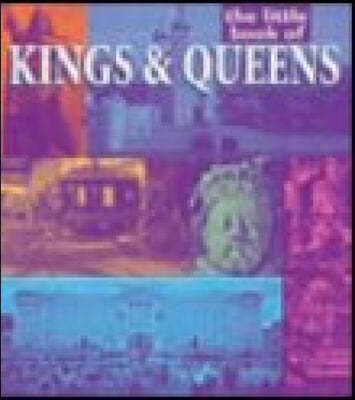 The Little Book of Kings & Queens