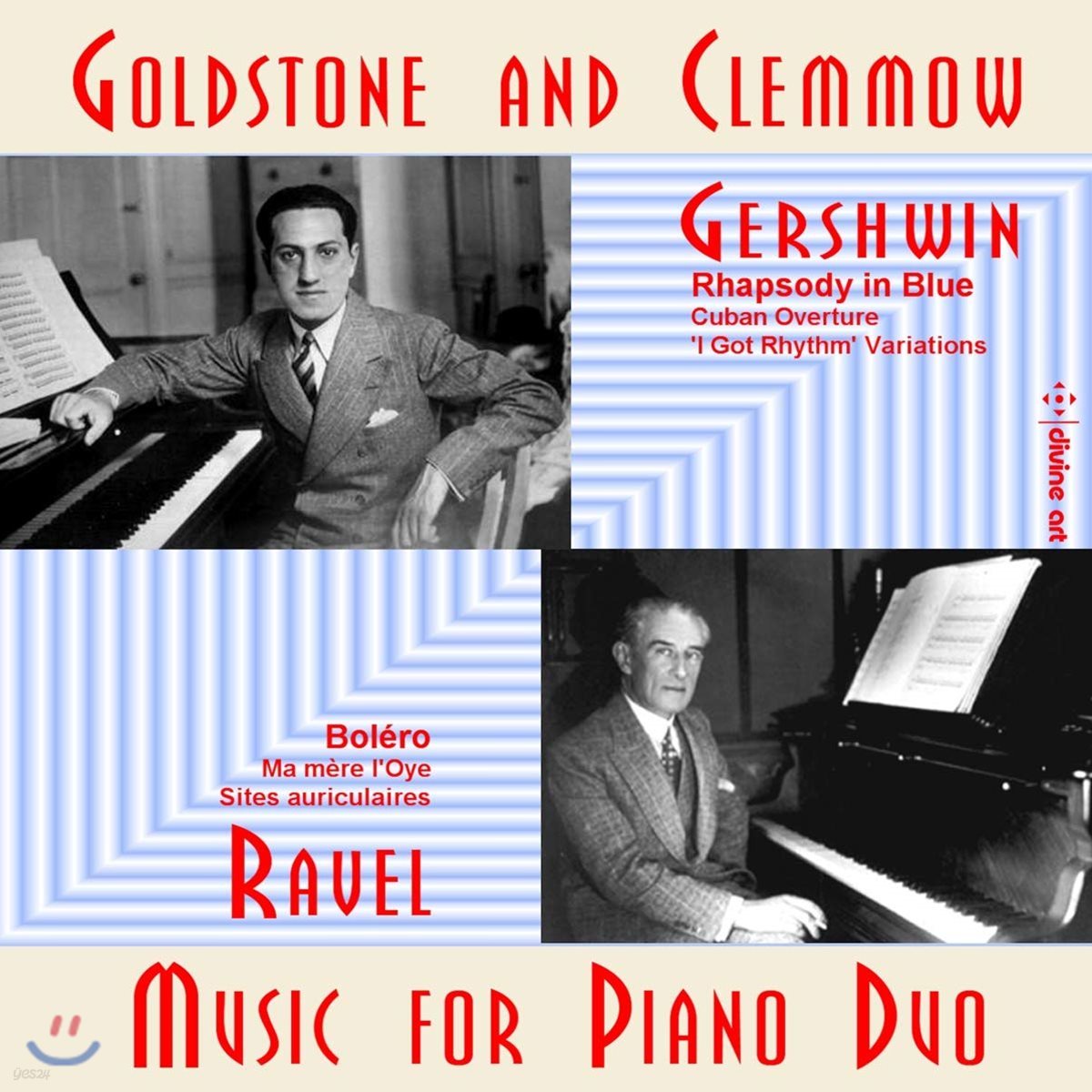 Goldstone and Clemmow 두 대의 피아노로 연주하는 라벨과 거슈윈 작품집 (Gershwin / Ravel: Music for Piano Duo)