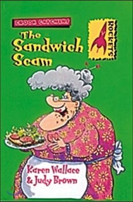 The Sandwich Scam