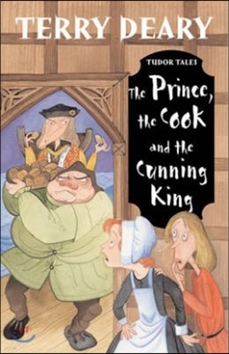 The Prince, the Cook and the Cunning King