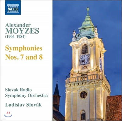 Ladislav Slovak 알렉산더 모이제스: 교향곡 7, 8번 (Moyzes: Symphonies Nos. 7, 8)