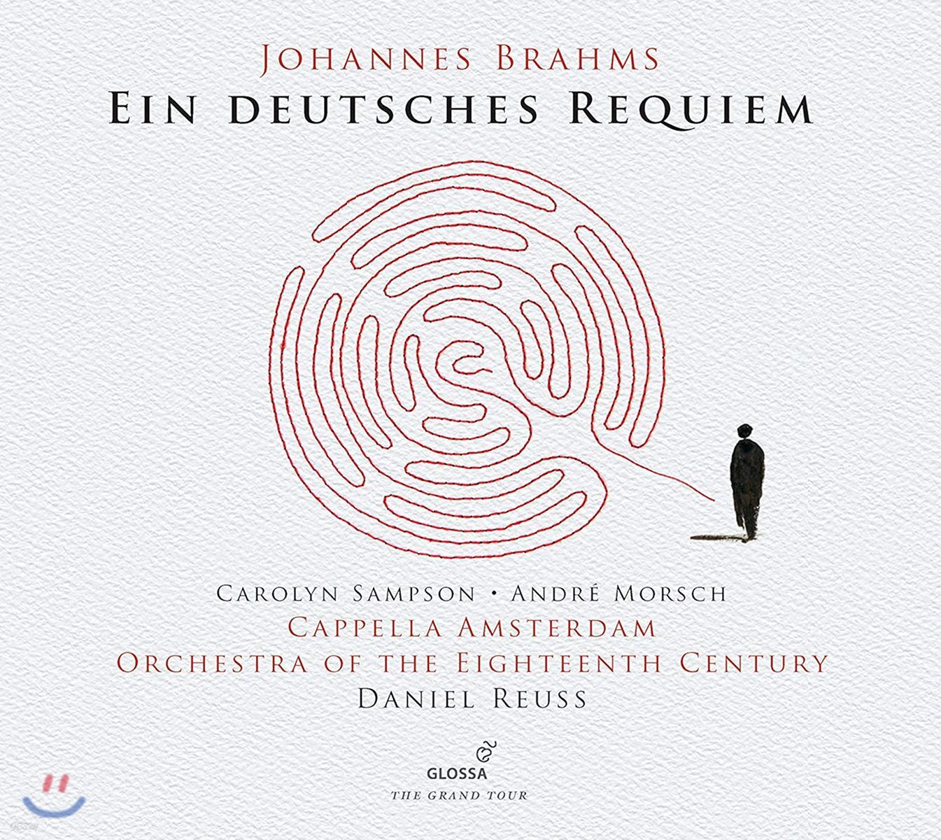 Daniel Reuss / Carolyn Sampson 브람스: 독일 레퀴엠 (Brahms: Ein deutsches Requiem, Op. 45)