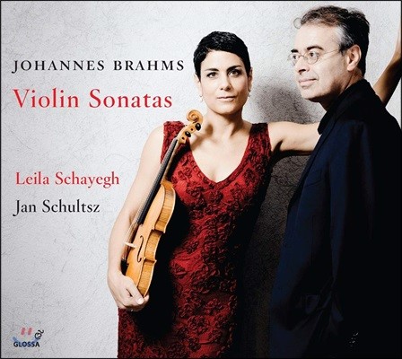 Leila Schayegh / Jan Schultsz : ̿ø ҳŸ  (Brahms: Violin Sonatas)