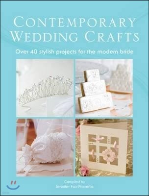 The Contemporary Wedding Crafts