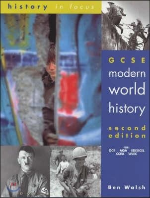 The GCSE Modern World History, Second Edition Student Book