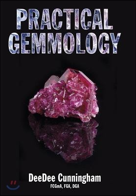 The Practical Gemmology