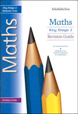 Key Stage 2 Maths Revision Guide