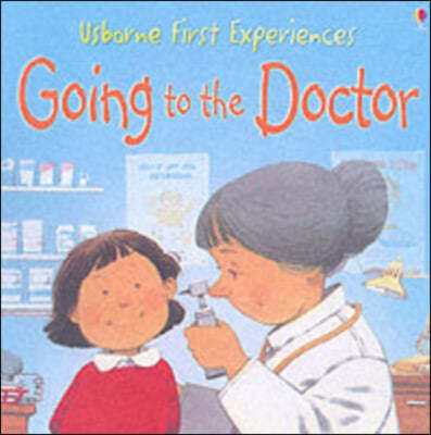 Usborne First Experiences Going To The Doctor