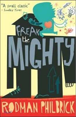 The Freak the Mighty