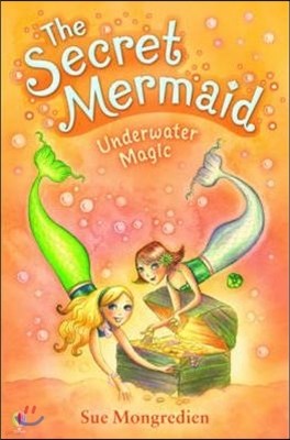 The Secret Mermaid 3 : Underwater Magic