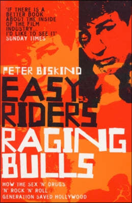 Easy Riders, Raging Bulls