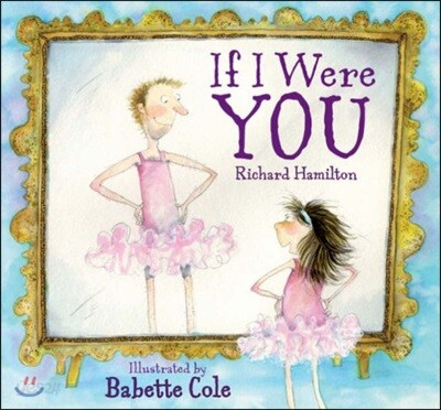 If I Were You