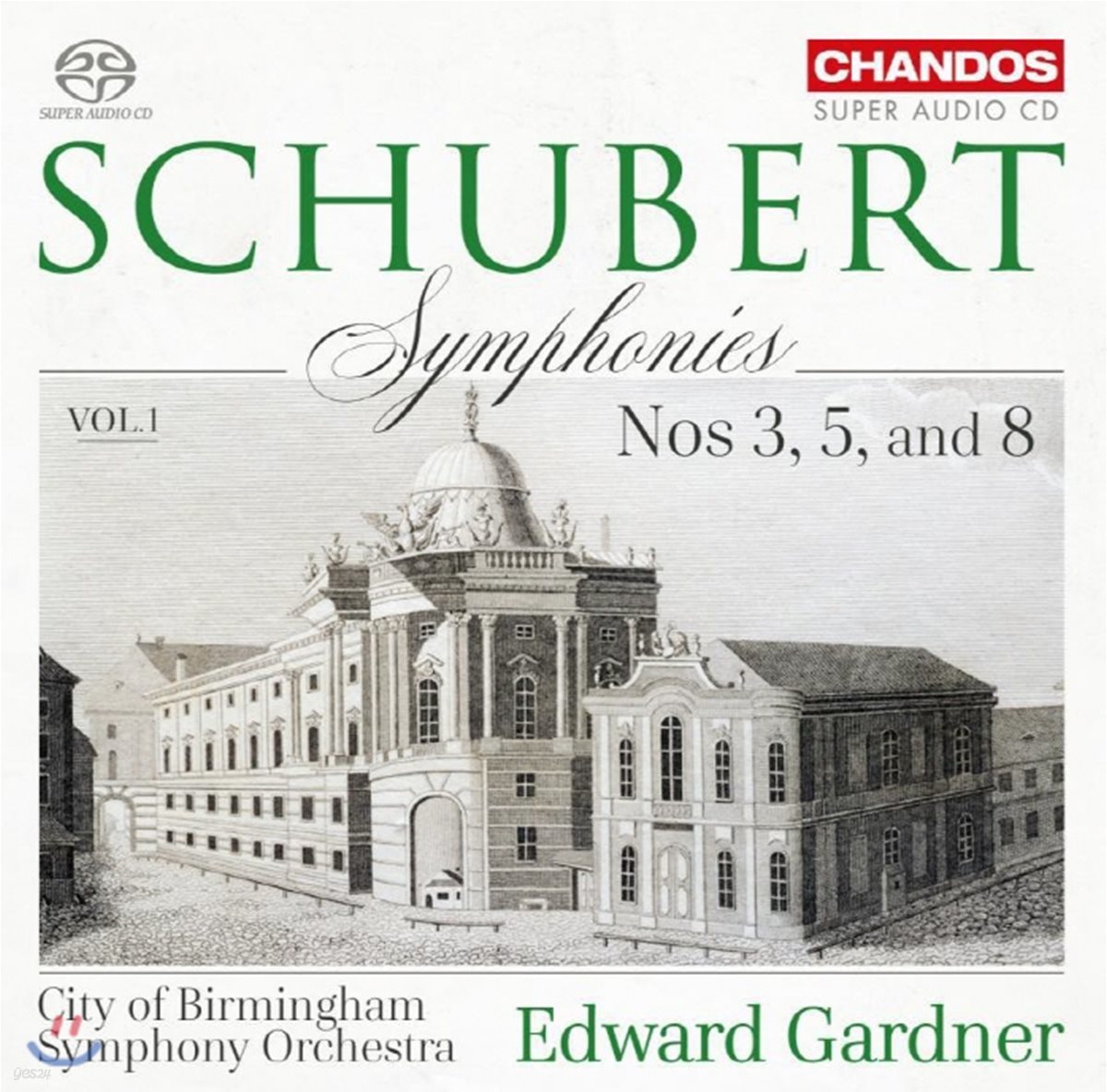 Edward Gardner 슈베르트: 교향곡 3 & 5 & 8번 '미완성' (Schubert: Symphony Nos. 3 & 5 & 8 'Unfinished')