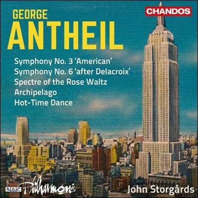 John Storgards 조지 앤타일: 관현악 작품 2집 - 교향곡 3번, 6번 (George Antheil: Symphony No.3 No.6)