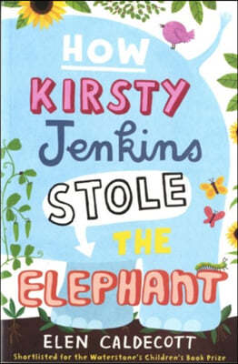 How Kirsty Jenkins Stole the Elephant