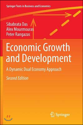 Economic Growth and Development: A Dynamic Dual Economy Approach