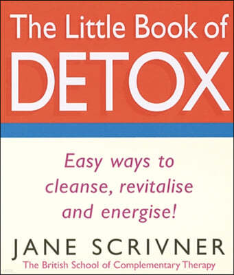 The Little Book Of Detox