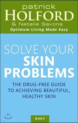 Solve Your Skin Problems