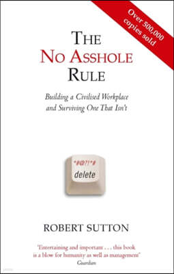 The No Asshole Rule