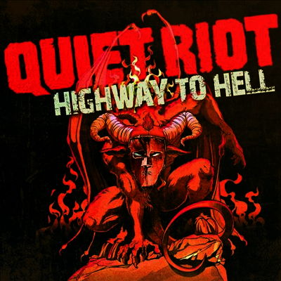 Quiet Riot - Highway To Hell (Vinyl LP)