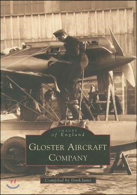 The Gloster Aircraft Company