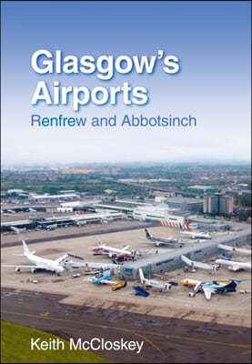 Glasgow's Airports