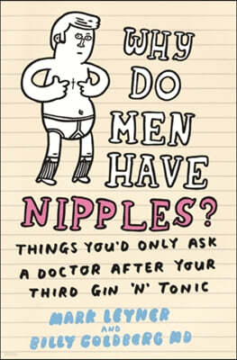 A Why Do Men Have Nipples?