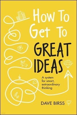 How to Get to Great Ideas
