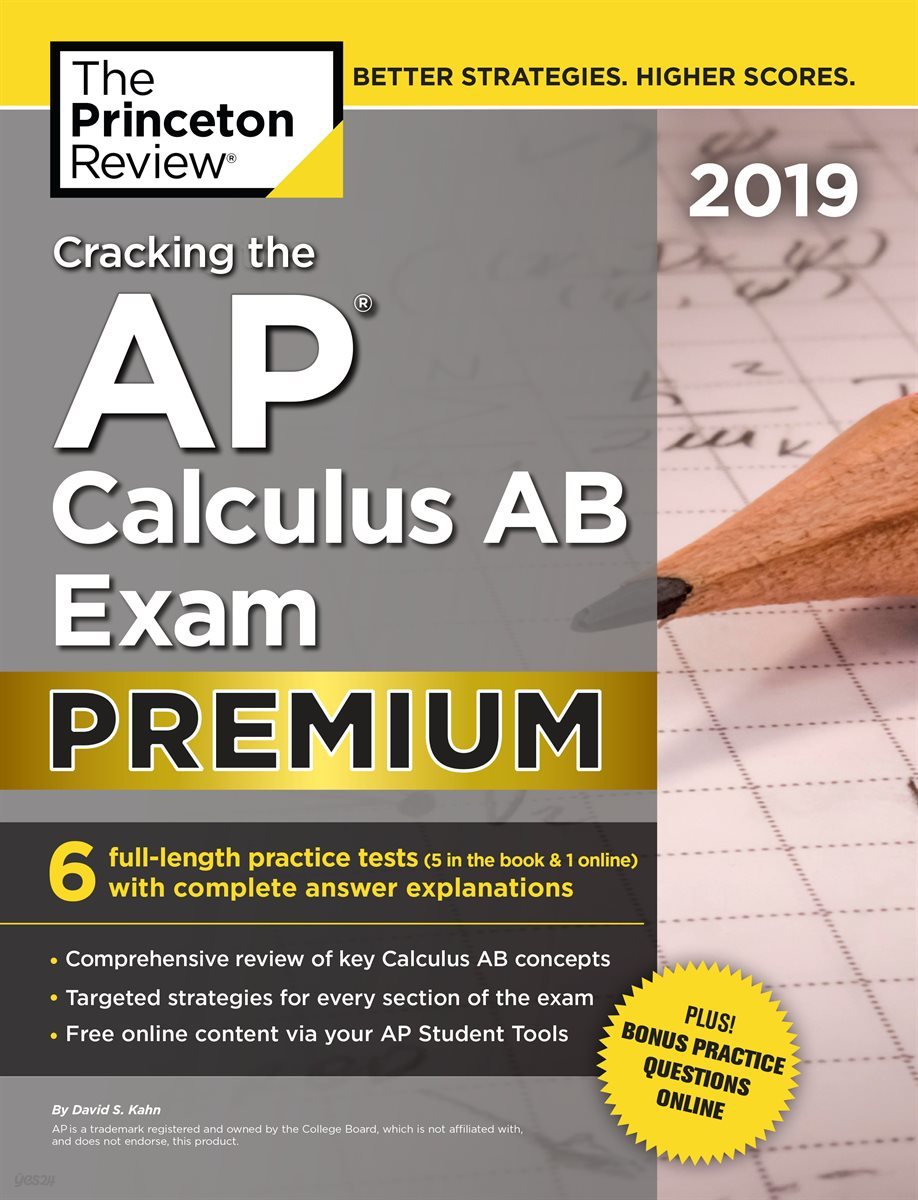 Cracking the AP Calculus AB Exam 2019, Premium Edition