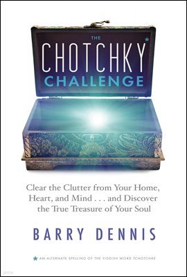 The Chotchky Challenge