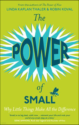 The Power of Small