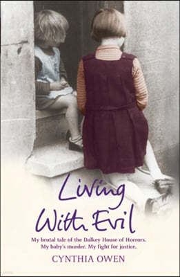 Living with Evil