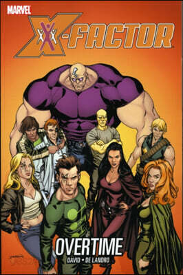 X-factor Vol.8: Overtime
