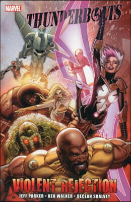 Thunderbolts: Violent Rejection