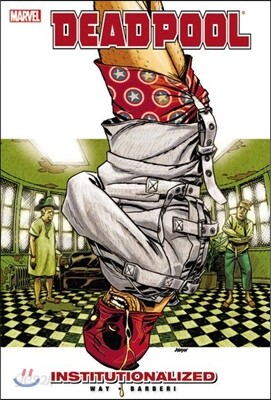Deadpool Vol. 9: Institutionalized