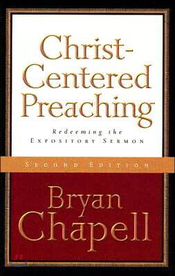 Christ-Centered Preaching