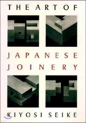 The Art of Japanese Joinery