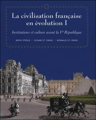 Civilisation Francaise En Evolution I