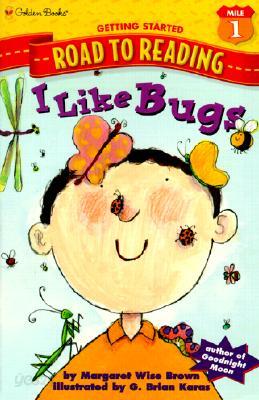 I Like Bugs