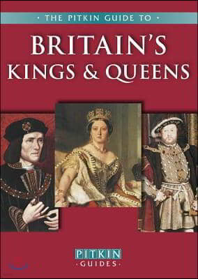 Britains Kings & Queens