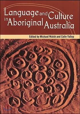 Language and Culture in Aboriginal Australia