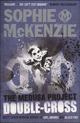 The Medusa Project: Double-Cross