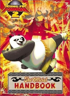 Kung Fu Panda 2 : The Official Handbook