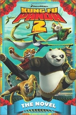 Kung Fu Panda 2 : The Novel