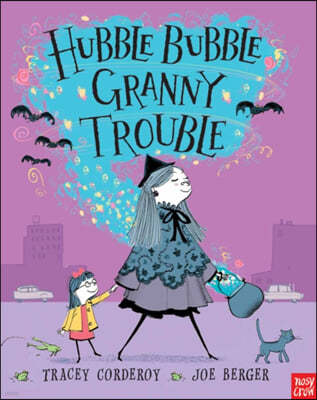 Hubble Bubble, Granny Trouble
