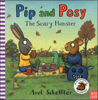 Pip and Posy: The Scary Monster