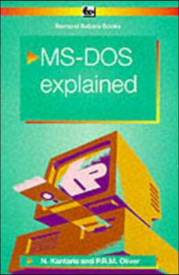 Bernard Babani Publishing The MS-DOS 6 Explained