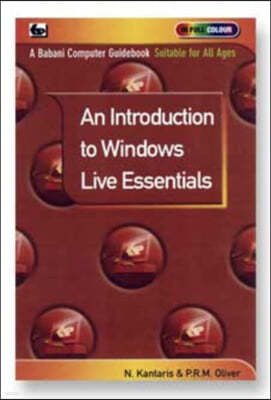 An Introduction to Windows Live Essentials