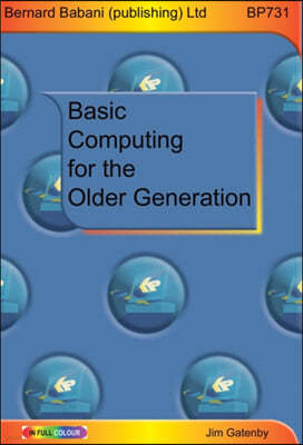 Basic Computing for the Older Generation